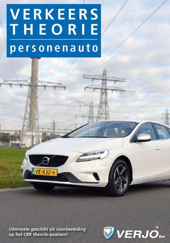 Rijbewijs B Verkeerstheorie personenauto 31e druk - Januari 2017 - Verjo redactie groep