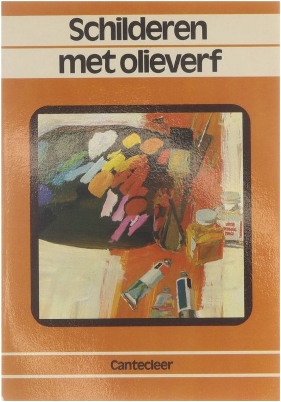 Schilderen met olieverf in uw vrye tyd - Raynes J.
