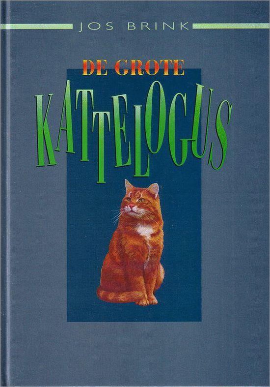 De grote kattelogus - Jos Brink