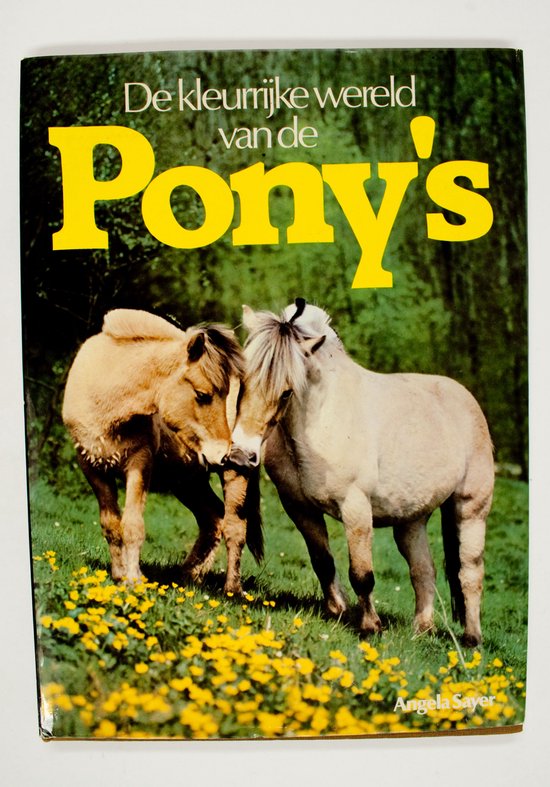 Kleurrijke wereld van de pony's - J. Honders