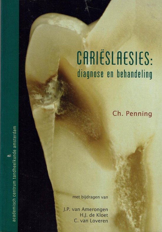 Carieslaesies - C.H. Penning