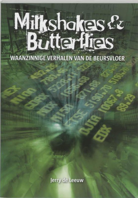 Milkshakes & Butterflies - J. de Leeuw