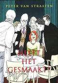 Heeft het gesmaakt? - Peter van Straaten