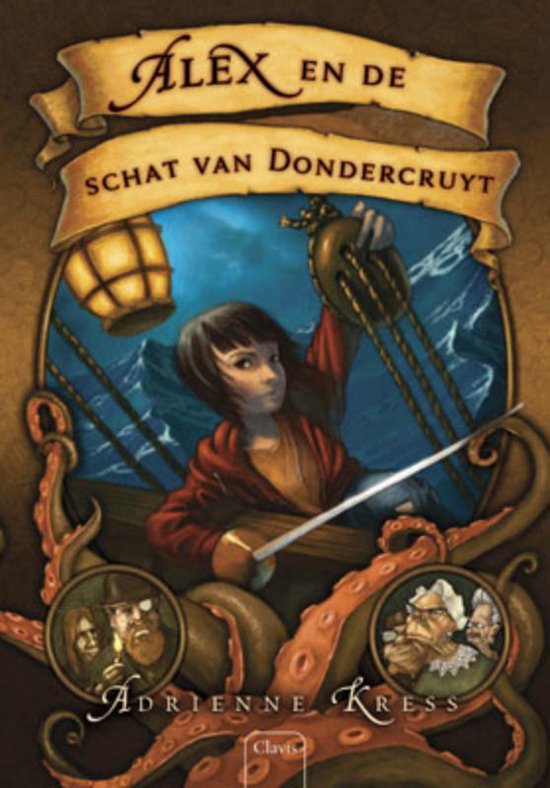 Alex en de schat van Dondercruyt - Adrienne Kress