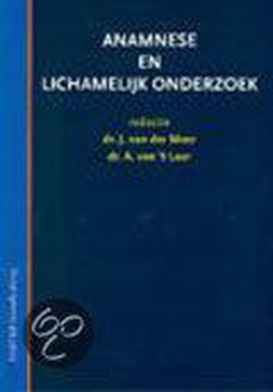 Anamnese en lichamelijk onderzoek - Onbekend