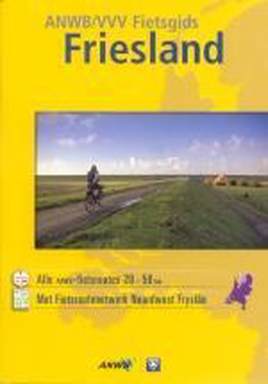Anwb Vvv Fietsgids Friesland - Jan Vlieger, Harry Schuring