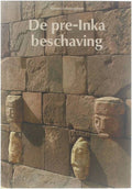 De pre - Inka beschaving - Licia Ragghianti Collobi, Frans Stravers