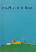 Help ik lees de bybel - H.W. Hollander