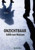 Onzichtbaar - Edith van Walsum