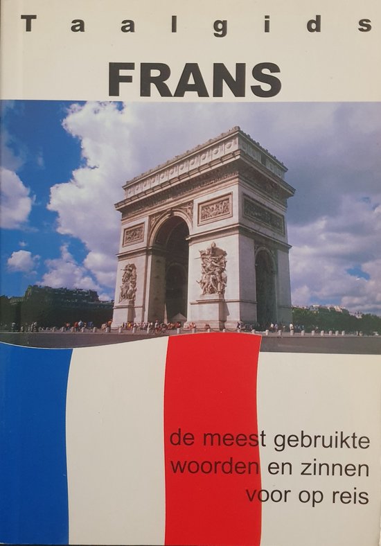 Frans - Taalgids - Auteur Onbekend