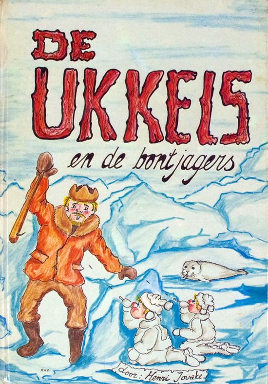De Ukkels en de bontjagers - Henri Jovake