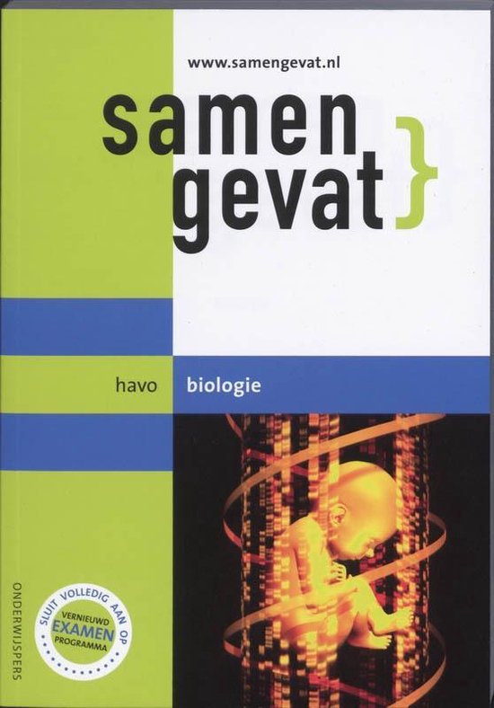 Samengevat Havo Biologie - E.J. van der Schoot, A.N. Leegwater