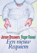 Een Nieuw Requiem + Cd - Jeroen Brouwers, Brouwers, Jeroen