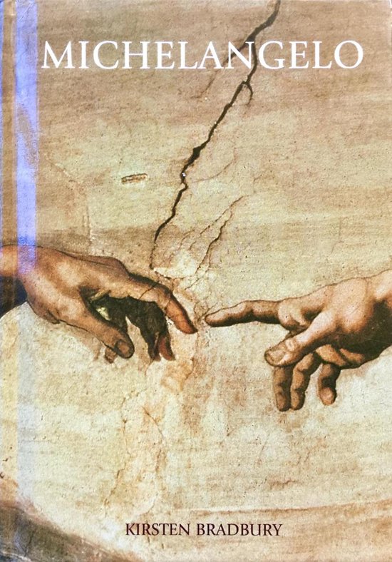 Michelangelo - Kristen Bradbury, Rob Ridder