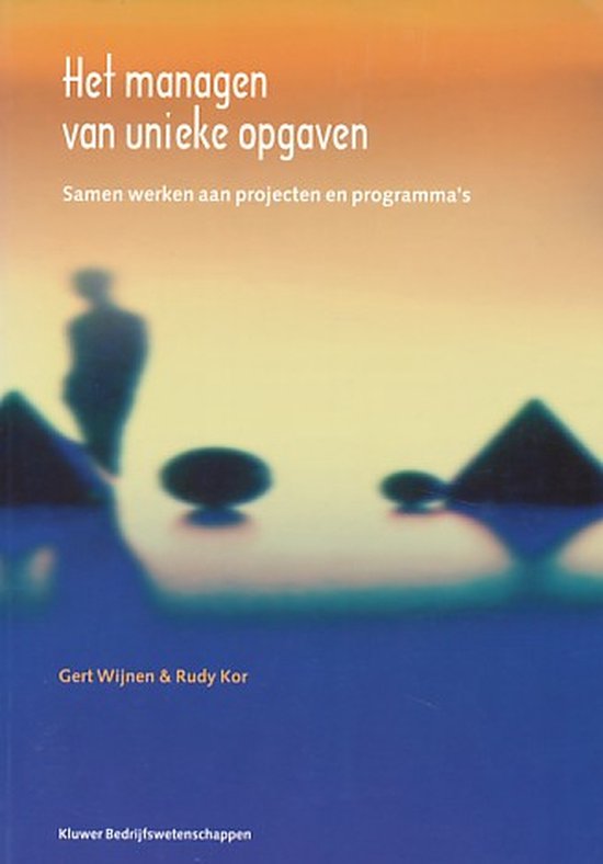 Managen Van Unieke Opgaven - Gerard Wijnen