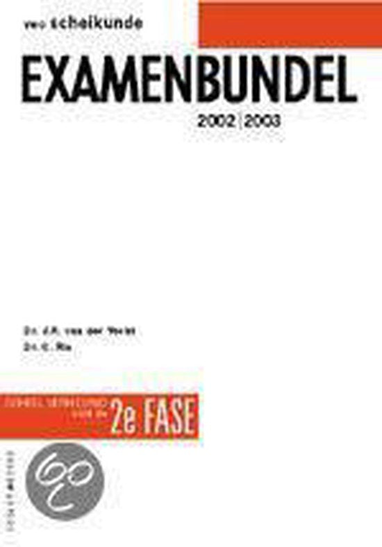 Scheikunde 2002/2003 Examenbundel vwo - Johan van der Vecht, C. Ris