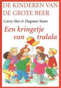 Een Kringetje van Tralala - Carry Slee & Dagmar Stam