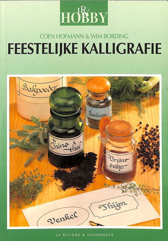 Feestelijke kalligrafie - Wim Bording, Coen Hofmann