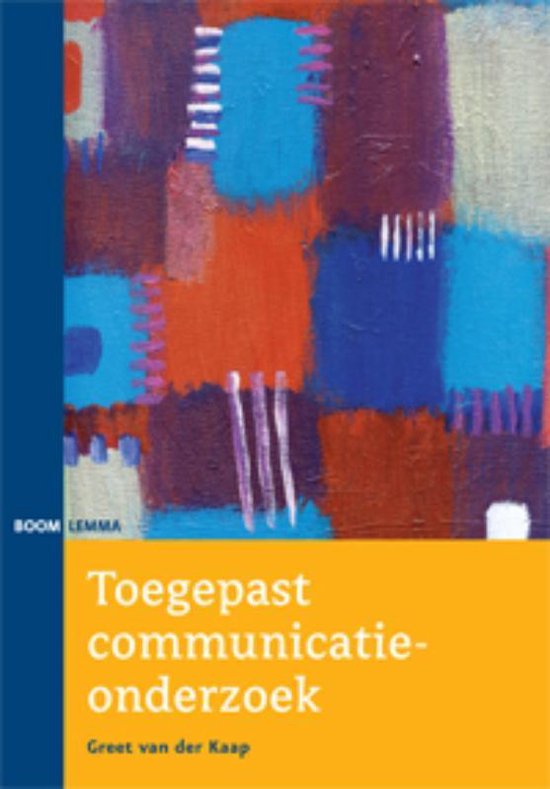 Toegepast communicatieonderzoek - G. van der Kaap