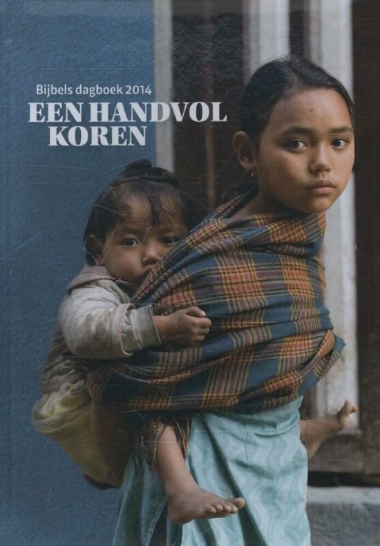 Een handvol koren 2014