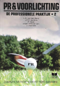 PR & Voorlichting 2 | L.S. van den Berg - L.S. van den Berg, J.F.P. de / Spek, P. Smit