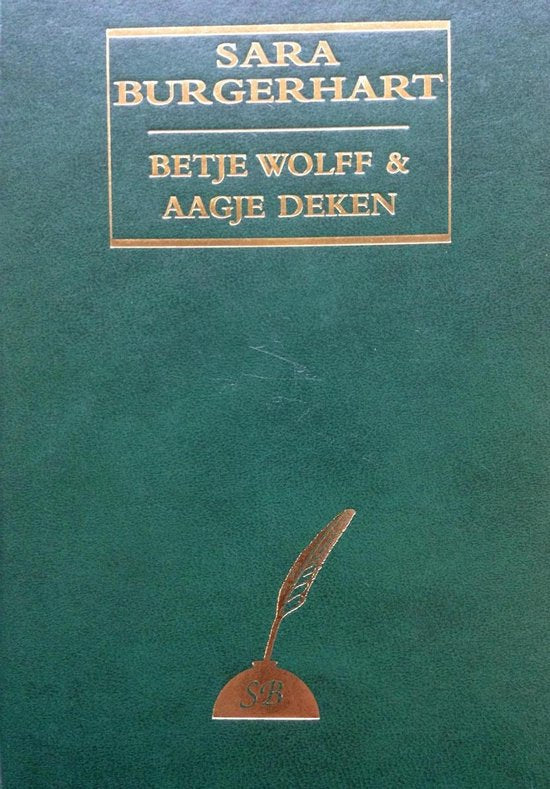 Sara Burgerhart - B. Wolff, A. Deken