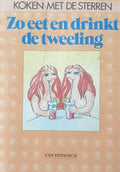 Zo eet en drinkt de tweeling - Sigrid - Maria Größing, Helga Meixner