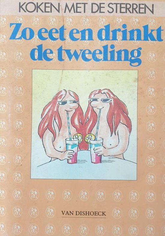 Zo eet en drinkt de tweeling - Sigrid - Maria Größing, Helga Meixner