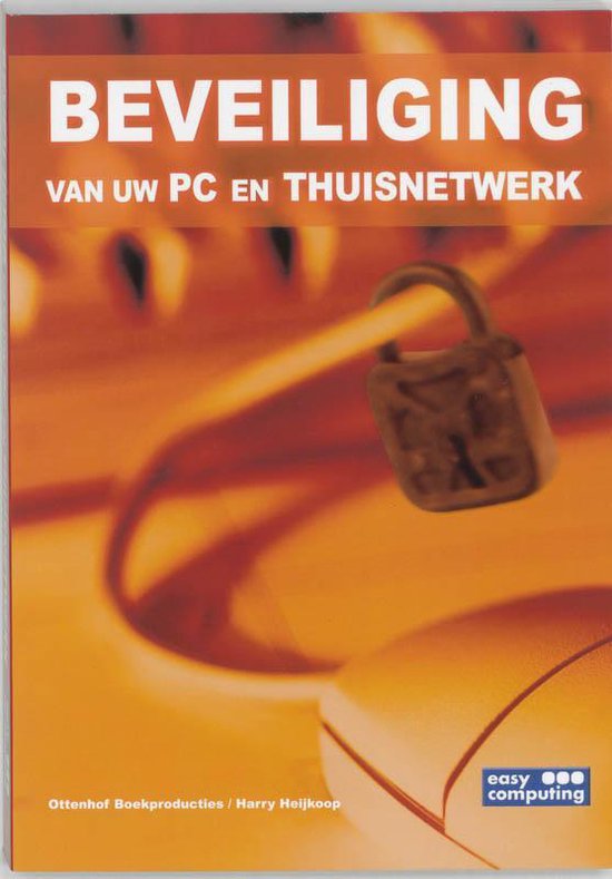 Beveiliging Van Uw Pc En Thuisnetwerk - Onbekend
