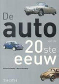 Auto Van De 20Ste Eeuw - Hilton Holloway, Martin Buckley