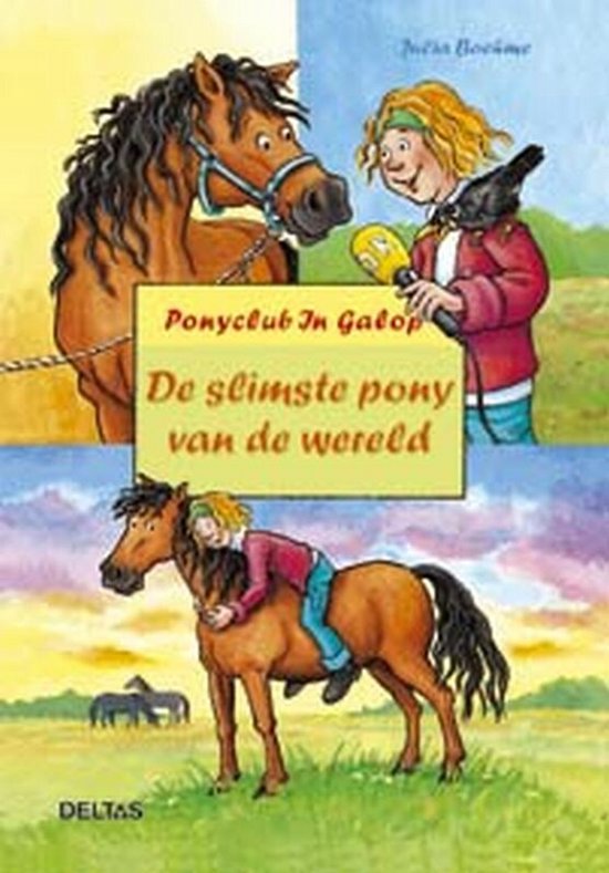 Ponyclub In Galop De Slimste Pony Van De Wereld - Julia Boehme