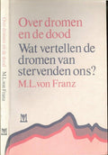 Over Dromen En Dood - Marie Louise Von Franz, M.L von Franz