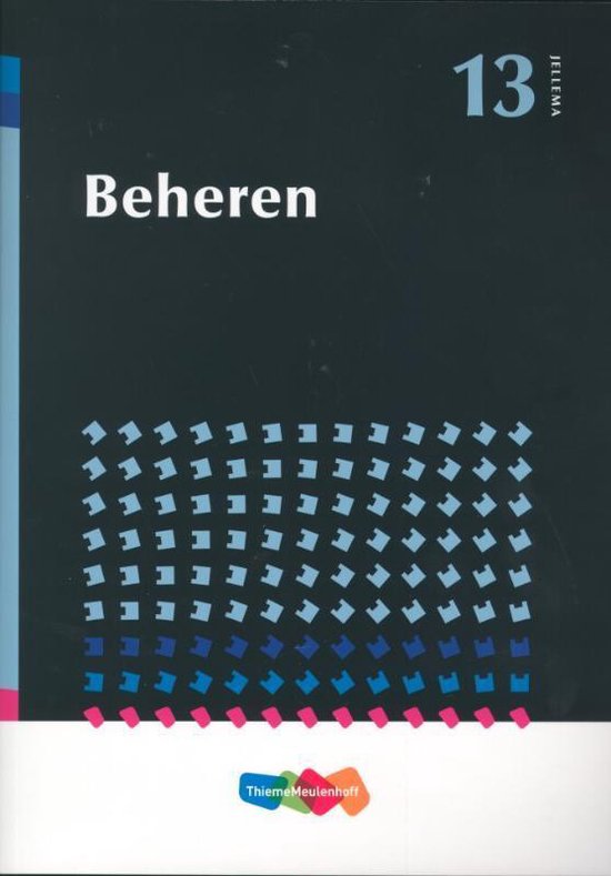 Jellema Beheren deel 13 - P.L. Wentzel, A.L.M. van Eekelen