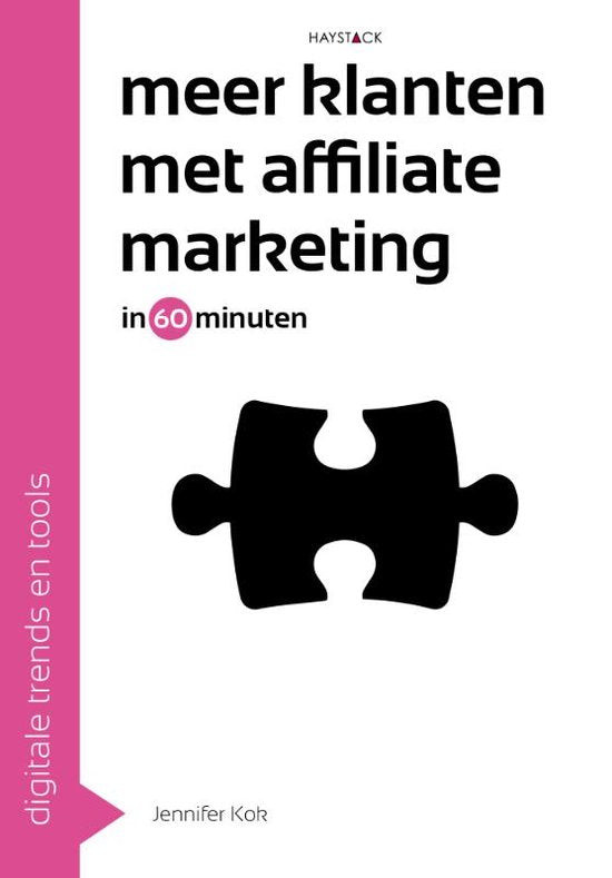 Digitale trends en tools in 60 minuten 22 - Meer klanten met affiliate marketing in 60 minuten - Jennifer Kok