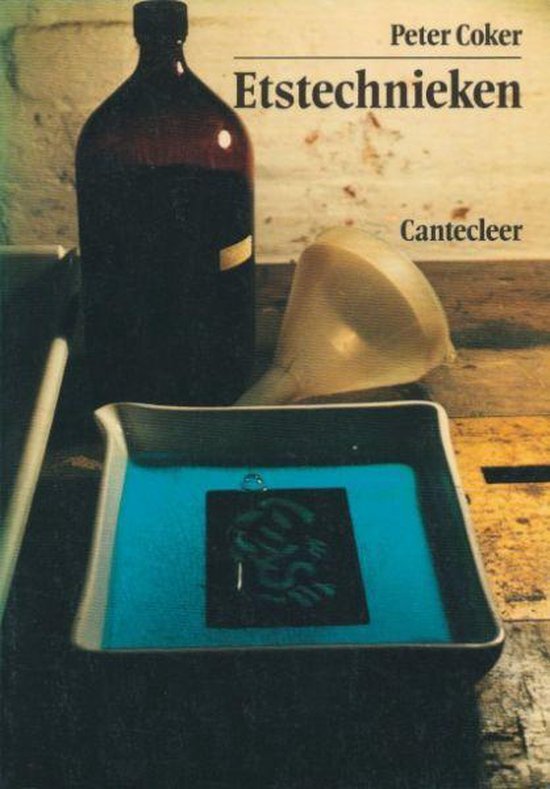 Etstechnieken - Peter Coker