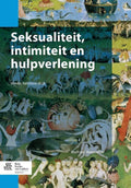 Seksualiteit, intimiteit en hulpverlening - Mathieu Heemelaar