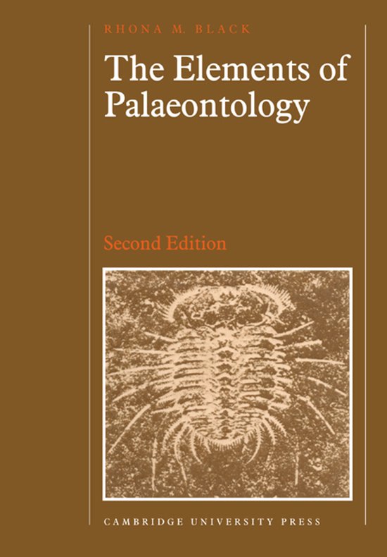 The Elements of Palaeontology - Rhona M. Black