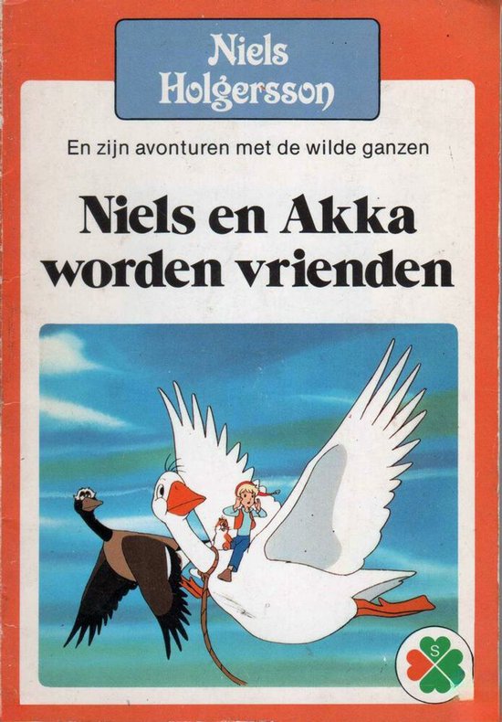 Niels en Akka worden vrienden - Selma Lagerlöf