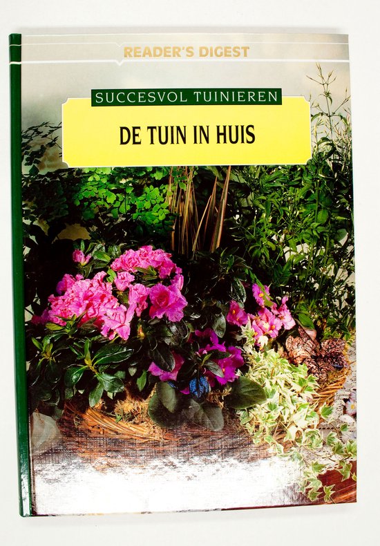 De tuin in huis
