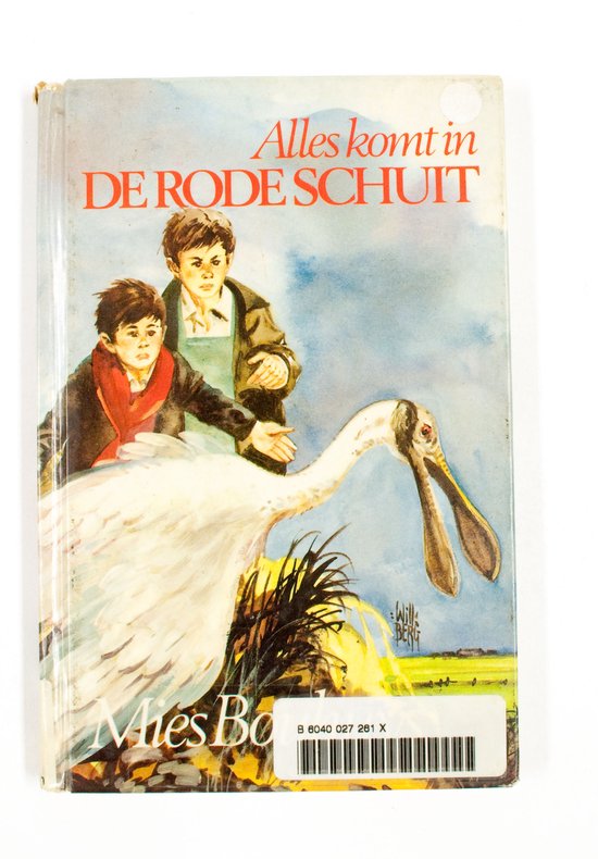 Alles komt in de rode schuit - Bouhuys, M. Bouhuys