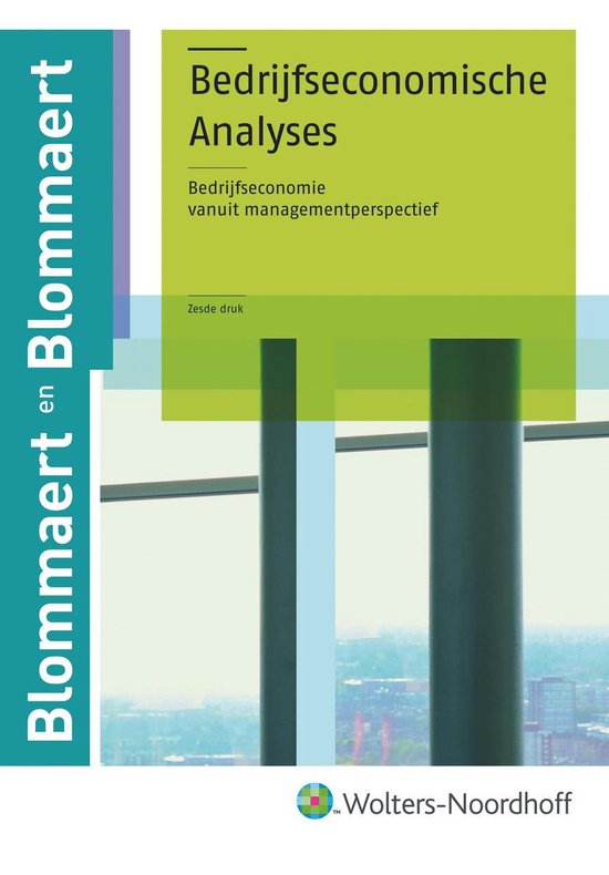 Bedrijfseconomische Analyses - A.M.M. Blommaert, J.M.J Blommeart