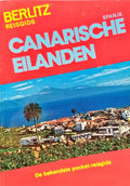 Canarische Eilanden - Berlitz Reisgids - Ken Bernstein