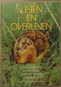 Leven en overleven - J.L. Bos