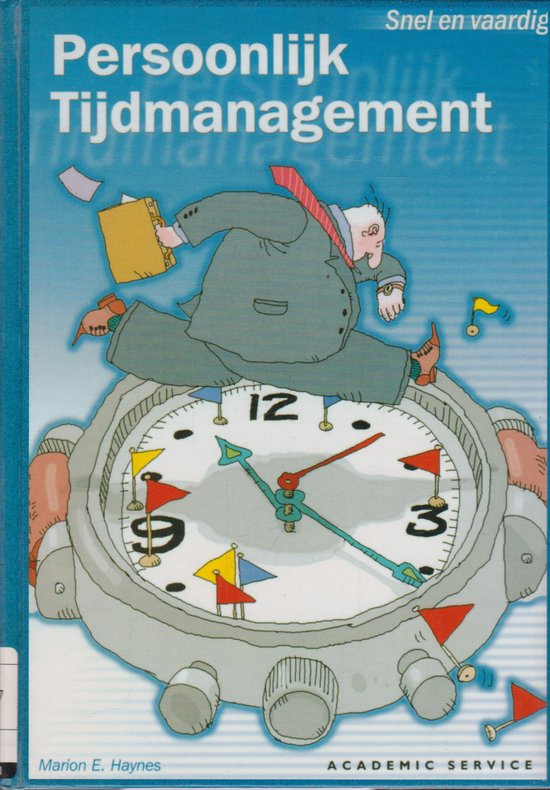 Persoonlijk tijdmanagement: snel en vaardig - Marion E. Haynes
