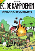 F.C. De Kampioenen 25 - Sergeant Carmen - Hec Leemans, T. Bouden