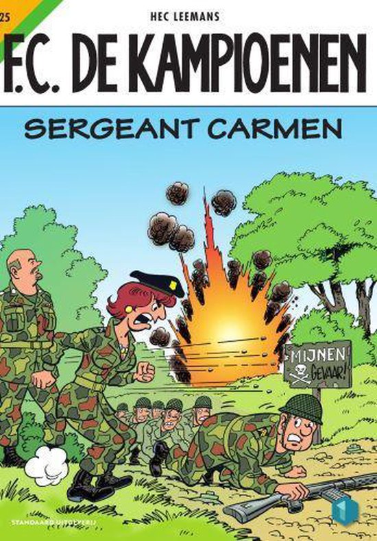 F.C. De Kampioenen 25 - Sergeant Carmen - Hec Leemans, T. Bouden