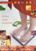 Alles over afvallen - Voedingscentrum