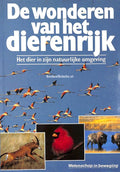 De wonderen van het dierenrijk - Mike Janson, Joyce Pope