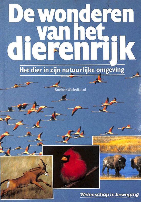 De wonderen van het dierenrijk - Mike Janson, Joyce Pope