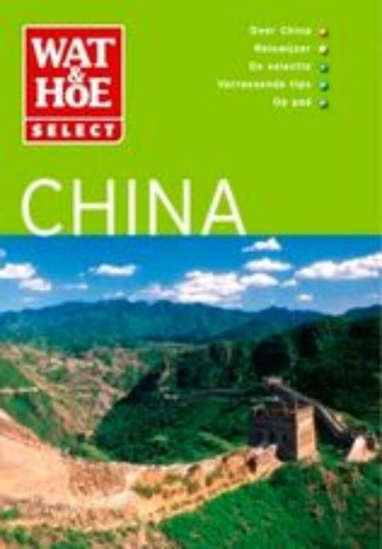 Wat & Hoe select - China - G. Bond, P. Mooney